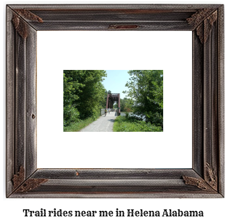 trail rides near me in Helena, Alabama